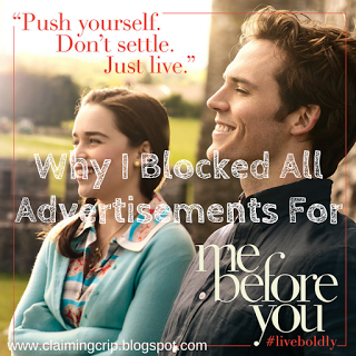 Why I Blocked All Advertisements for “Me Before You”