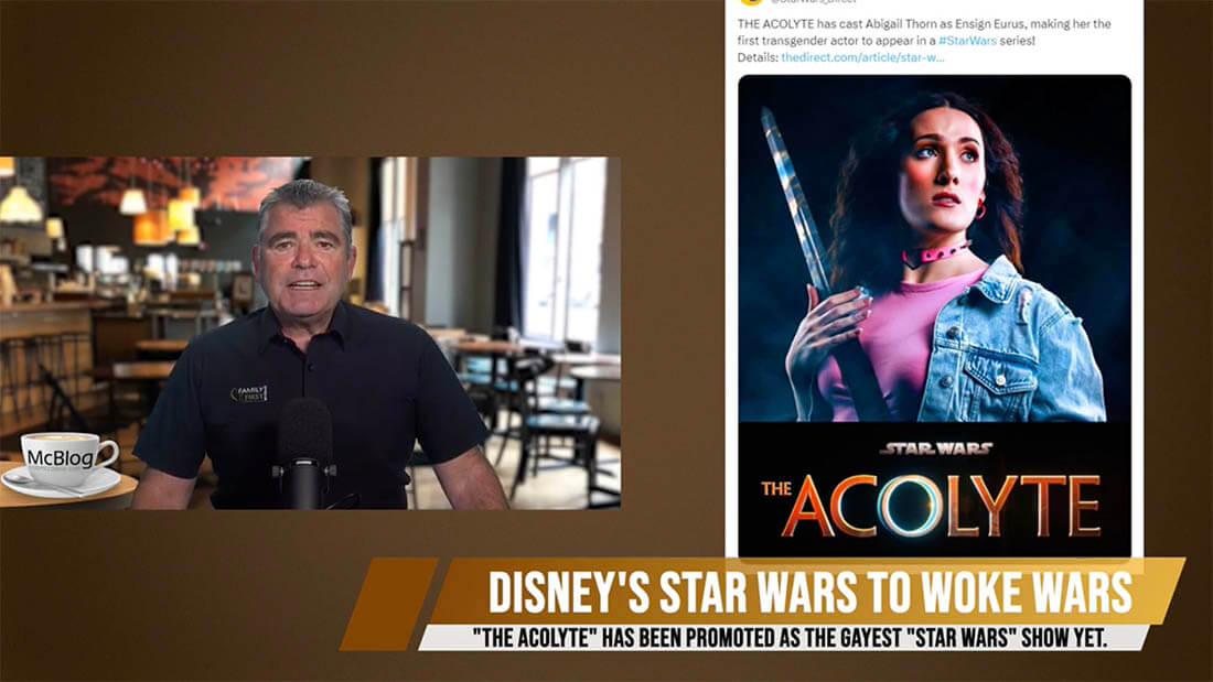 McBLOG - Disneys Star Wars to Woke Wars