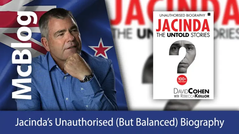 McBlog - Jacinda’s Unauthorised But Balanced Biography
