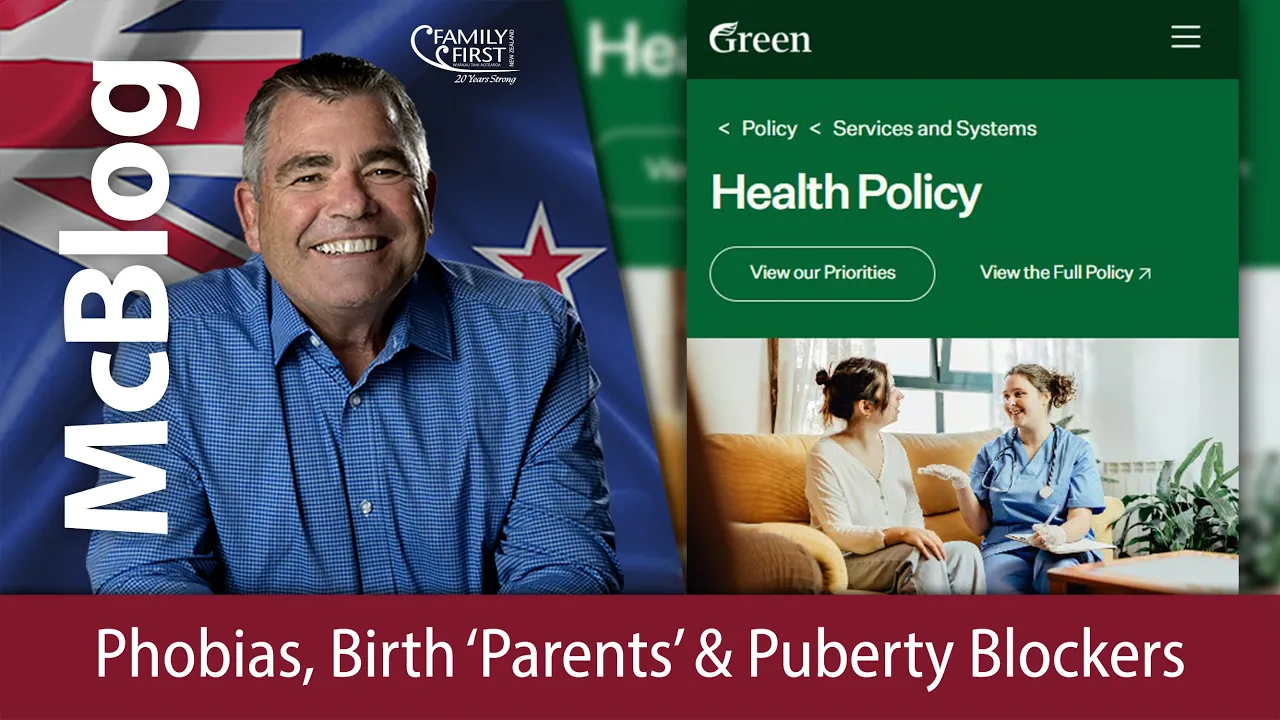 Green's Health Policy - Phobias, Birth 'Parents' & Puberty Blockers